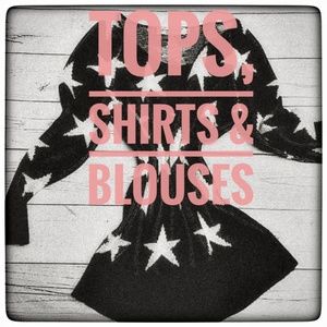 Tops, blouses, shirts, tanks, tops